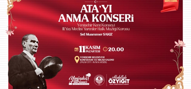 Yenişehir Belediyesi Atatürk’ü Anma Konseri...